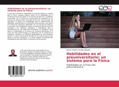 Habilidades en el preuniversitario: un sistema para la Física - González Nápoles, Ramón Ruben