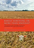 Barely Surviving or More than Enough? Barely Surviving or More than Enough?