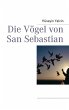 Die Vögel von San Sebastian - Bild 1