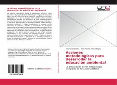 Acciones metodológicas para desarrollar la educación ambiental - González Díaz, Elisa;Morales, Yicel;Vázquez, Eliza