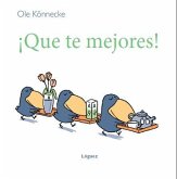 ¡Qué te mejores! ¡Qué te mejores!