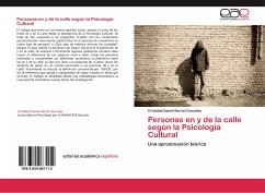 Personas en y de la calle según la Psicología Cultural - Bernal González, Cristóbal Daniel