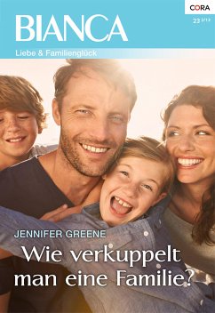Wie verkuppelt man eine Familie? (eBook, ePUB) - Greene, Jennifer