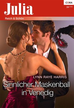 Sinnlicher Maskenball in Venedig (eBook, ePUB) - Harris, Lynn Raye