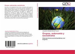 Grupos, autonomía y sociodrama - Bochar Pizarro, Jacqueline Elizabeth