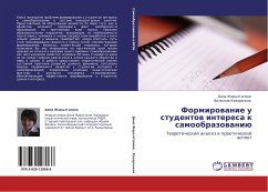 Formirowanie u studentow interesa k samoobrazowaniü - Zharylgapova, Dina;Kazarenkov, Vyacheslav