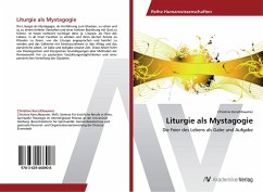 Liturgie als Mystagogie - Kerschbaumer, Christine