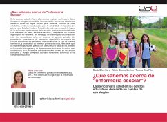 ¿Qué sabemos acerca de "enfermería escolar"?