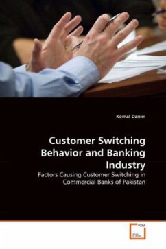 Customer Switching Behavior and Banking Industry - Daniel, Komal