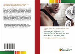 Motivação à prática da musculação: um estudo nas academias de São José