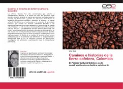 Caminos e historias de la tierra cafetera, Colombia - Duis, Urte