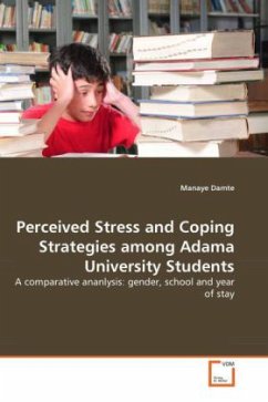 Perceived Stress and Coping Strategies among Adama University Students - Damte, Manaye