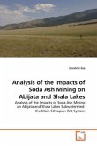 Analysis of the Impacts of Soda Ash Mining on Abijata and Shala Lakes