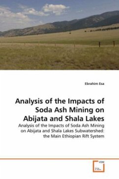 Analysis of the Impacts of Soda Ash Mining on Abijata and Shala Lakes - Esa, Ebrahim