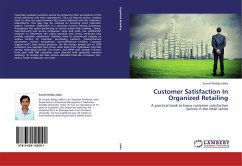 Customer Satisfaction In Organized Retailing - Jakka, Suresh Reddy