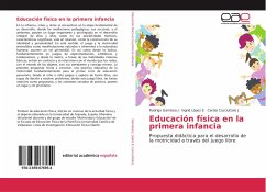 Educación física en la primera infancia - Gamboa J, Rodrigo;López E, Ingrid;Cacciuttolo J, Carola