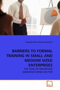 BARRIERS TO FORMAL TRAINING IN SMALL AND MEDIUM SIZED ENTERPRISES - Seechurn, Roopesh Kumar Sharma