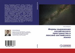 Formy wyrazheniq kosmicheskogo prostranstwa w lexike anglijskogo qzyka - Brunov, Alexej