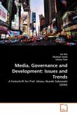 Media, Governance and Development: Issues and Trends