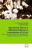 Epicuticular Wax as a Mechanical Barrier in Transmission of CLCuV