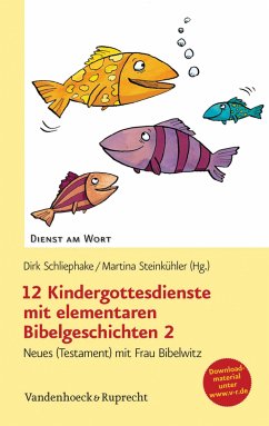 12 Kindergottesdienste mit elementaren Bibelgeschichten 2 (eBook, PDF)