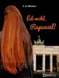Leb wohl, Rapunzel (eBook, ePUB) - Bild 1