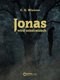 Jonas wird misstrauisch (eBook, ePUB)