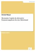 Mezzanine Capital als alternative Finanzierungsform für den Mittelstand (eBook, PDF)