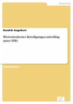 Wertorientiertes Beteiligungscontrolling unter IFRS (eBook, PDF) - Angelkort, Hendrik