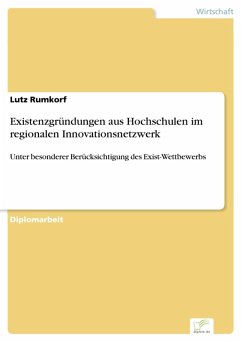 Existenzgründungen aus Hochschulen im regionalen Innovationsnetzwerk (eBook, PDF) - Rumkorf, Lutz