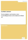 Notwendigkeit und Ansätze eines Controllingsystems in der Auktion & Markt AG (eBook, PDF)