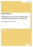 Möglichkeiten und Grenzen multimedialer Informationstechnologien im Marketing (eBook, PDF)
