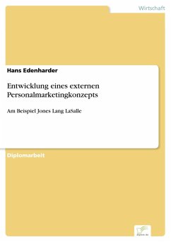 Entwicklung eines externen Personalmarketingkonzepts (eBook, PDF) - Edenharder, Hans
