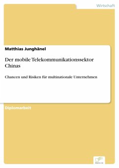 Der mobile Telekommunikationssektor Chinas (eBook, PDF) - Junghänel, Matthias