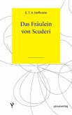 Das Fräulein von Scuderi (eBook, PDF)