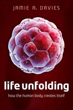 Life Unfolding - Davies, Jamie A.