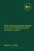 The Unchained Bible The Unchained Bible