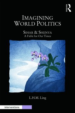 Imagining World Politics - Ling, L. H. M.