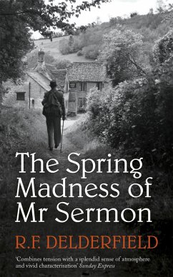 The Spring Madness of Mr Sermon - Delderfield, R. F.