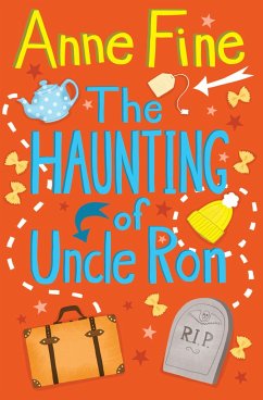 The Haunting of Uncle Ron - Fine, Anne