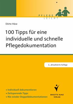 100 Tipps für eine individuelle und schnelle Pflegedokumentation (eBook, PDF) - Häse, Dörte