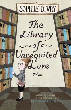 The Library of Unrequited Love - Divry, Sophie