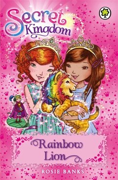 Secret Kingdom: Rainbow Lion - Banks, Rosie