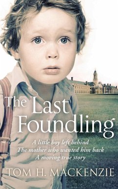 The Last Foundling - Mackenzie, Tom H.