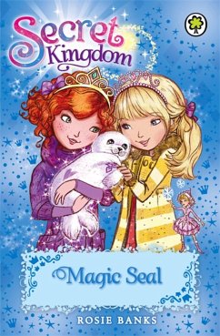 Secret Kingdom: Magic Seal - Banks, Rosie