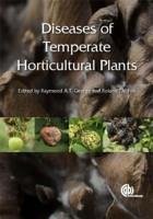 Diseases of Temperate Horticultural Plants