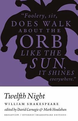 Twelfth Night (1602,1623) Twelfth Night (1602,1623)