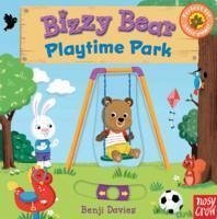 Bizzy Bear: Playtime Park - Nosy Crow Ltd