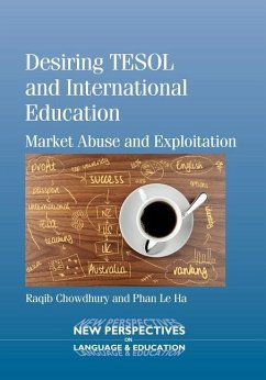 Desiring TESOL and International Education - Chowdhury, Raqib; Le Ha, Phan