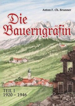 Die Bauerngräfin - Brunner, Anton F. Ch.